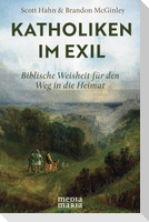Katholiken im Exil