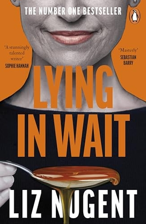 Nugent, Liz. Lying in Wait. BBC Books, 2016.