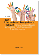 Die interkulturell kompetente Schule