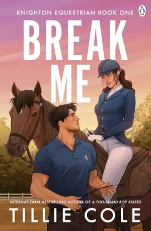 Cole, Tillie. Break Me. Penguin Books Ltd (UK), 2026.