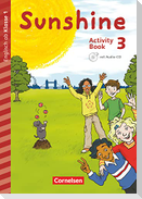 Sunshine - Early Start Edition 3. Schuljahr - Nordrhein-Westfalen - Activity Book mit Audio-CD, Minibildkarten und Faltbox