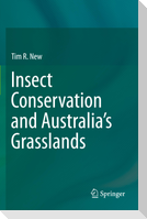Insect Conservation and Australia¿s Grasslands