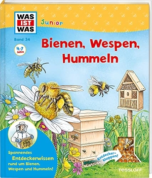 Rusche-Göllnitz, Angelika. WAS IST WAS Junior Band 34 Bienen, Wespen, Hummeln. Tessloff Verlag, 2020.