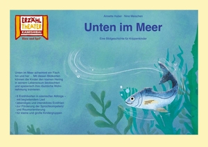 Huber, Annette / Nina Meischen. Unten im Meer / Kamishibai Bildkarten - 6 Bildkarten für das Erzähltheater. Hase und Igel Verlag GmbH, 2020.