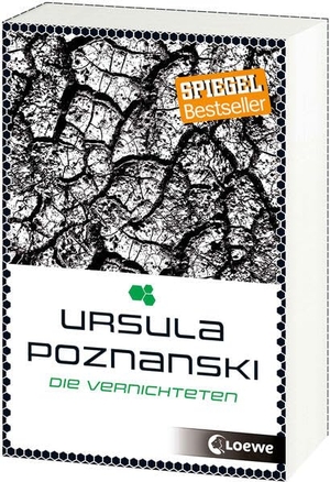Poznanski, Ursula. Die Vernichteten. Loewe Verlag GmbH, 2016.