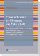 Verunsicherung im Übergang zur Vaterschaft