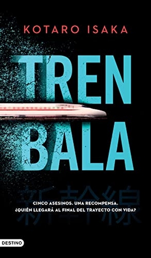 Isaka, Kotaro. Tren Bala. Planeta Publishing Corp, 2022.