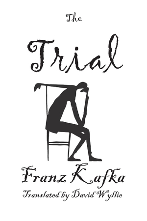 Kafka, Franz. The Trial - Large Print (16 pt font). Ancient Wisdom Publications, 2019.
