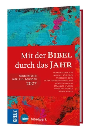 Jespen, Maria / Nikolaus Schneider et al (Hrsg.). Mit der Bibel durch das Jahr 2027. Katholisches Bibelwerk, 2026.