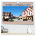 Historisches Gengenbach (hochwertiger Premium Wandkalender 2024 DIN A2 quer), Kunstdruck in Hochglanz