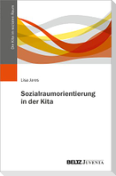 Sozialraumorientierung in der Kita
