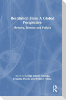 Restitution From A Global Perspective