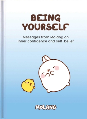 Being Yourself - Molang. Helen Exley London, 2026.