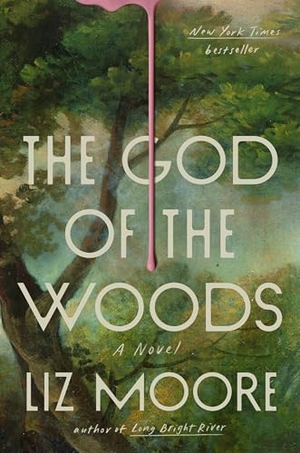 Moore, Liz. The God of the Woods. Penguin Publishing Group, 2024.