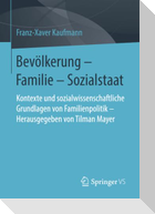 Bevölkerung ¿ Familie ¿ Sozialstaat