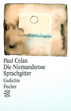 Celan, Paul. Die Niemandsrose / Sprachgitter - Gedichte. S. Fischer Verlag, 1980.