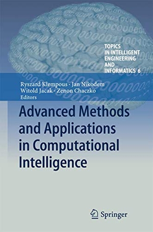 Klempous, Ryszard / Zenon Chaczko et al (Hrsg.). Advanced Methods and Applications in Computational Intelligence. Springer International Publishing, 2013.