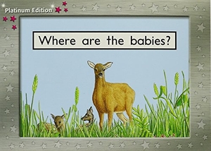 Randell. Where Are the Babies? - Individual Student Edition Magenta (Levels 1-2). Houghton Mifflin, 2004.