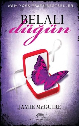 Mcguire, Jamie. Belali Dügün. Yabanci Yayinevi, 2014.