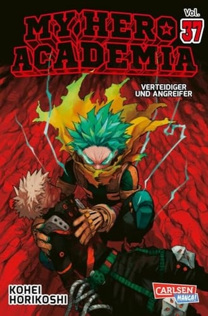 Horikoshi, Kohei. My Hero Academia 37 - Abenteuer und Action in der Superheldenschule | Mit Glow-in-the-Dark-Effekt auf dem Cover und Book Mark- nur in der 1. Auflage!. Carlsen Verlag GmbH, 2023.
