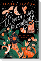 Woven in Moonlight