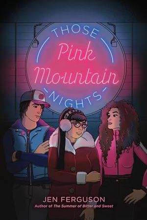 Ferguson, Jen. Those Pink Mountain Nights. HarperCollins, 2024.