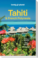 Lonely Planet Tahiti & French Polynesia