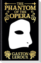 The Phantom of the Opera