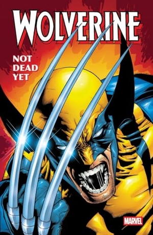 Larsen, Erik / Defalco, Tom et al. Wolverine: Not Dead Yet Omnibus. Marvel Comics, 2026.