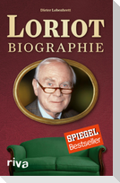 Loriot: Biographie