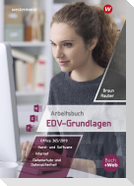 Arbeitsbuch EDV-Grundlagen - Windows 10 und MS-Office 2019