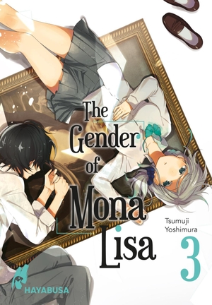 Yoshimura, Tsumuji. The Gender of Mona Lisa 3 - Berührender Coming-of-Age-Manga zum Thema Gender. Carlsen Verlag GmbH, 2022.