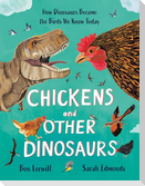 Chickens and Other Dinosaurs