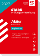 STARK Englisch eA - Abitur 2027 Niedersachsen - Prüfungsvorbereitung
