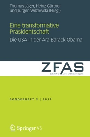 Jäger, Thomas / Jürgen Wilzewski et al (Hrsg.). Eine transformative Präsidentschaft - Die USA in der Ära Barack Obama. Springer Fachmedien Wiesbaden, 2017.