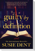 Guilty by Definition