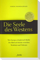 Die Seele des Westens
