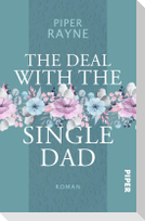 The Deal with the Single Dad