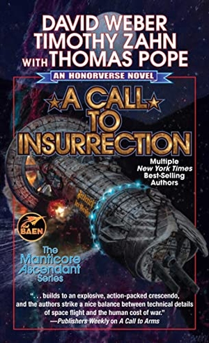Weber, David / Timothy Zahn. A Call to Insurrection. Baen, 2022.