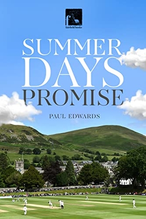 Edwards, Paul. Summer Days Promise. Trinorth Ltd, 2022.