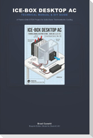 ICE-BOX DESKTOP AC