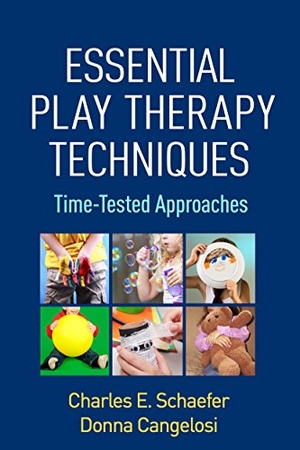 Schaefer, Charles E. / Donna Cangelosi. Essential Play Therapy Techniques - Time-Tested Approaches. Guilford Publications, 2016.
