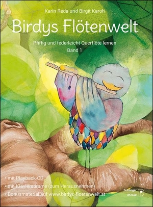 Reda, Karin Karoh. Birdys Flötenwelt Band 1 - Pfiffig und federleicht Querflöte lernen (mit CD). Doblinger Musikverlag, 2016.
