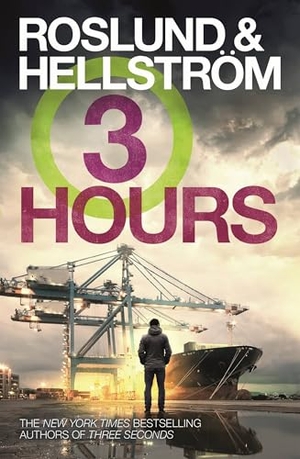 Roslund, Anders / Borge Hellstrom. Three Hours. Quercus Publishing, 2020.