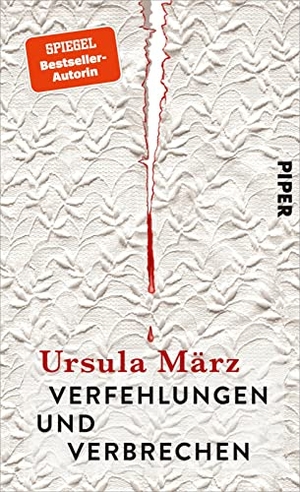 März, Ursula. Verfehlungen und Verbrechen - True-Crime-Geschichten. Mit einem Vorwort von Sabine Rückert. Piper Verlag GmbH, 2023.