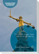 Victims and the Criminal Trial