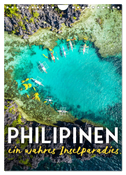 Philippinen - Ein wahres Inselparadies. (Wandkalender 2024 DIN A4 hoch), CALVENDO Monatskalender