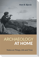 Archaeology at Home