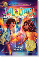 Rick Riordan Presents: Sal and Gabi Break the Universe-A Sal and Gabi Novel, Book 1
