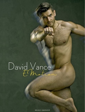 Emotion - Photographs by David Vance. Bruno Books, 2017.